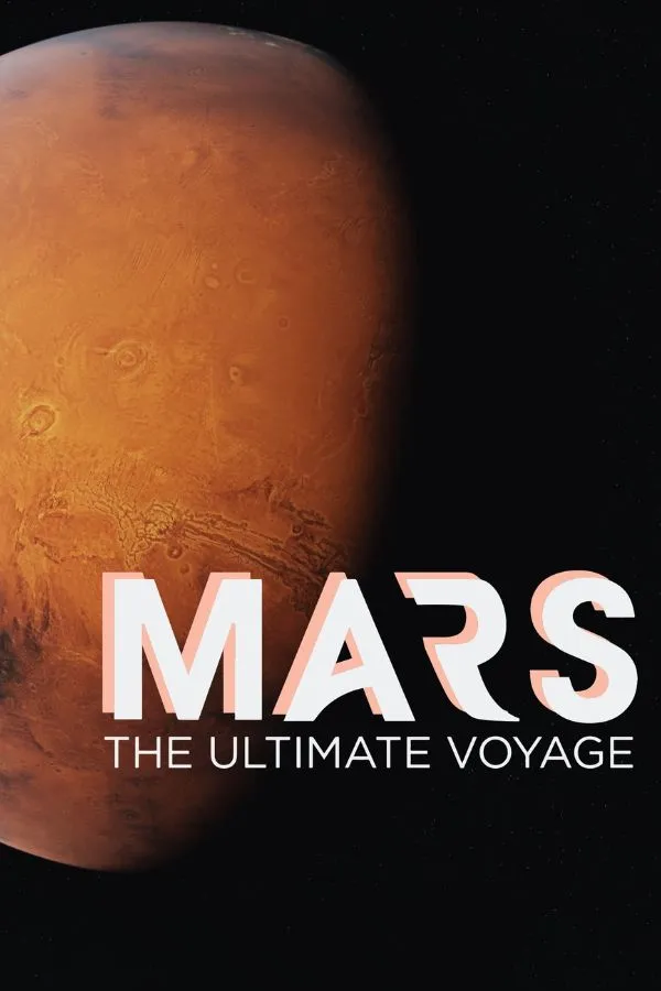 Mars: The Ultimate Voyage — planetarium show poster