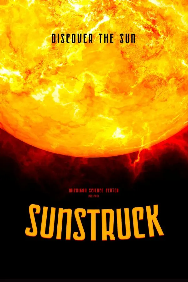 SunStruck — planetarium show poster